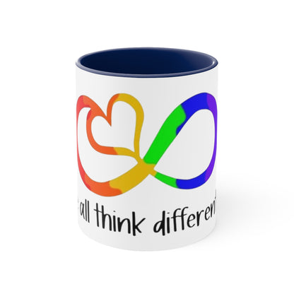 We All Think Differently, Accent Coffee Mug, 11oz