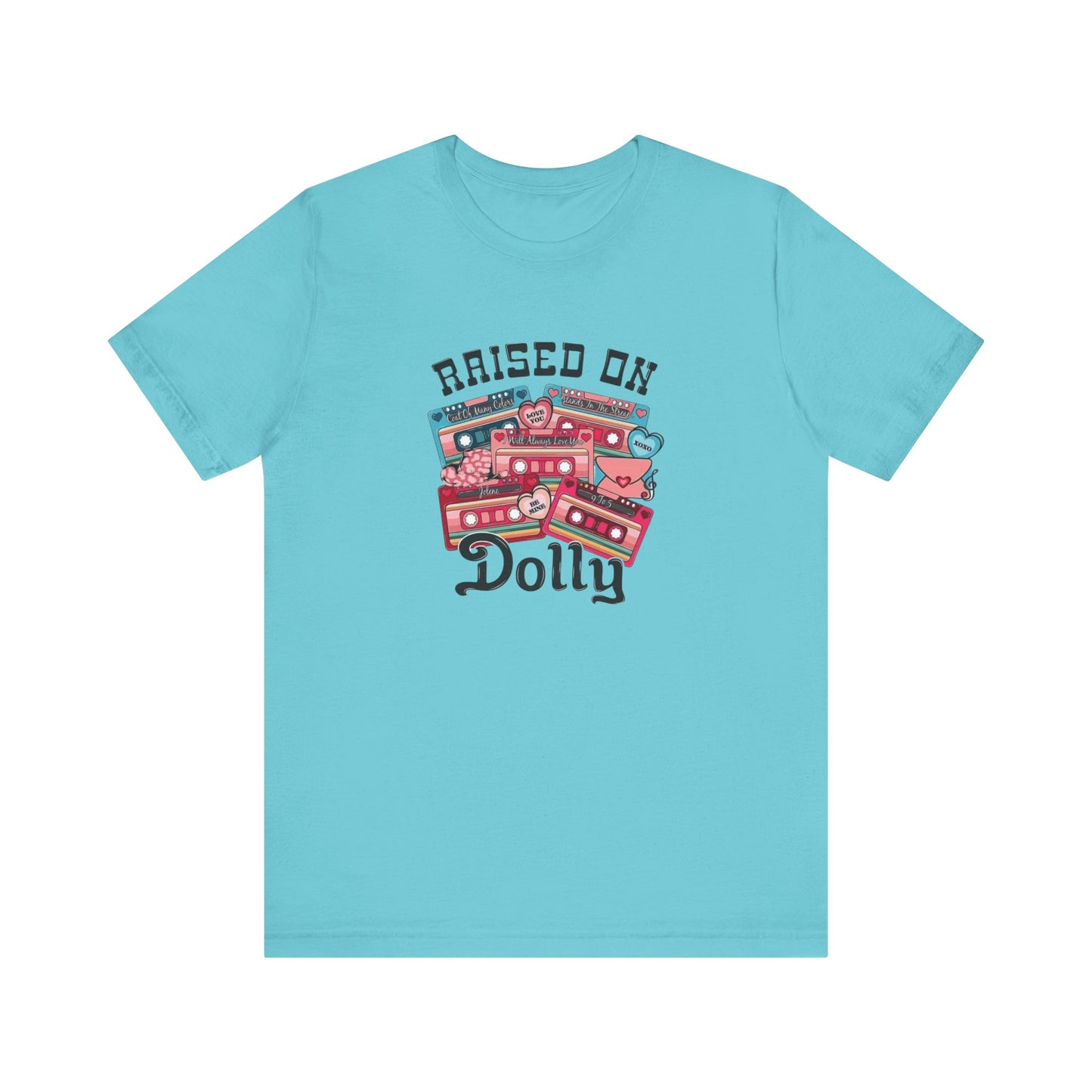 Raised On Dolly, Jersey Short Sleeve Tee