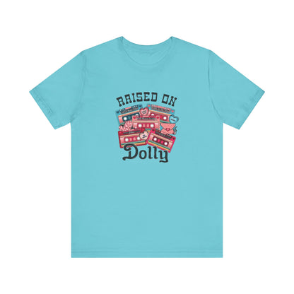 Raised On Dolly, Jersey Short Sleeve Tee