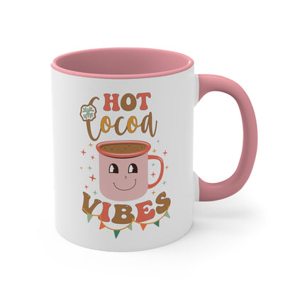 Hot Coco Vibes,  Accent Coffee Mug, 11oz