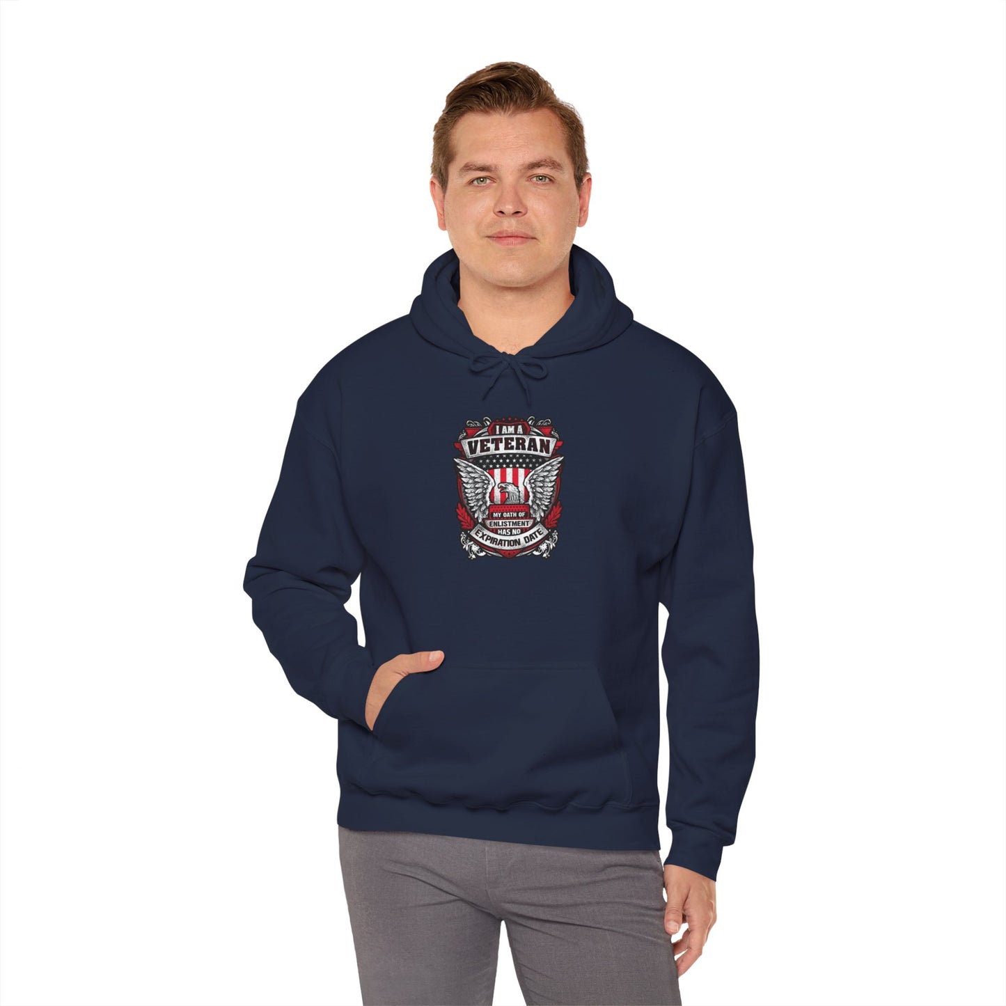 I Am A Veteran My Oath Of Enlistment Has No Expiration Date Hoodie Heavy Blend™ Hooded Sweatshirt
