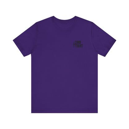 If You're Coming for Mine, You Better Bring Yours Two Sided Short Sleeve Jersey