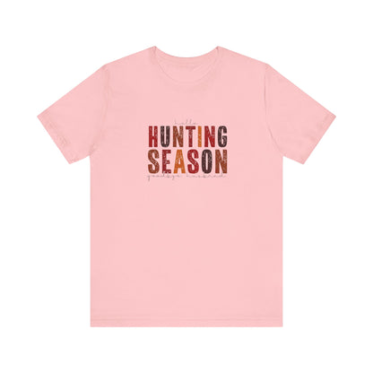 Hello Hunting Season, Good Bye Husband. Jersey Short Sleeve Tee