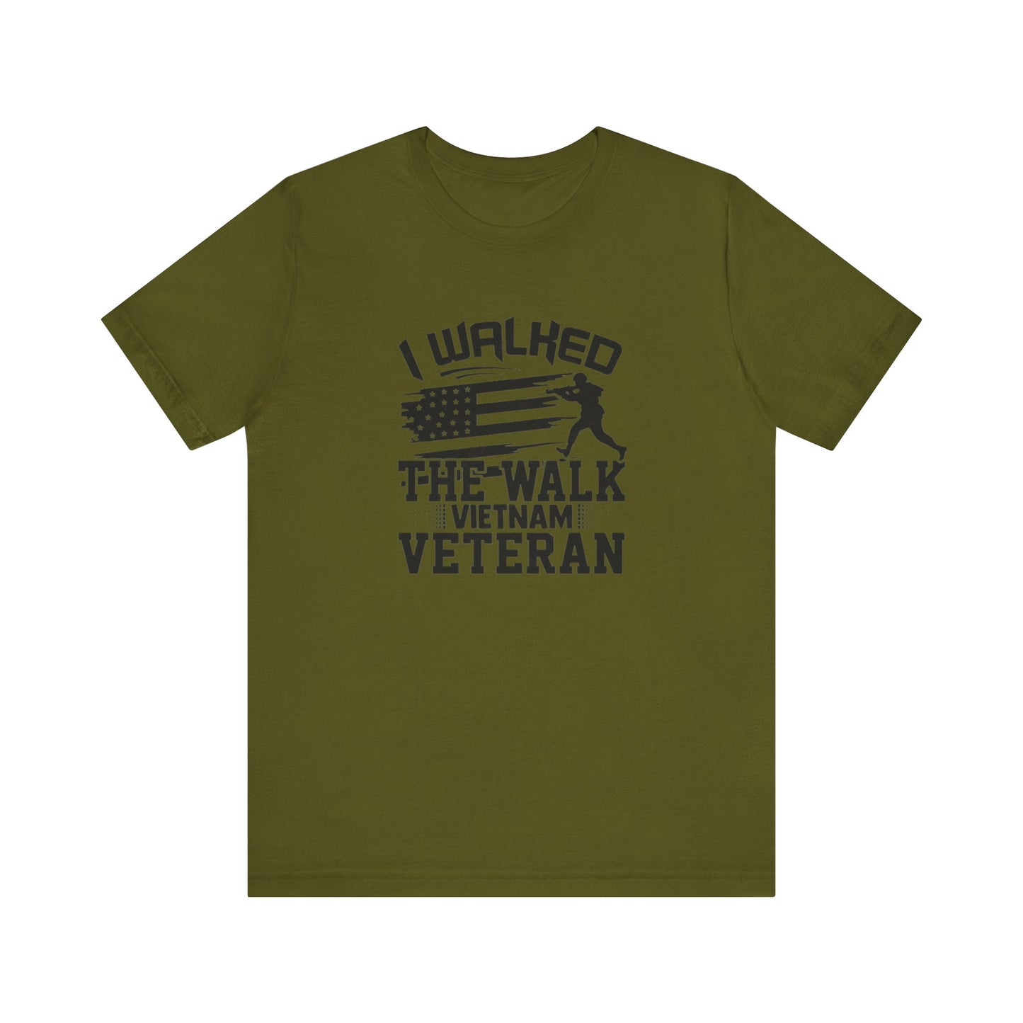 I Walked The Walk Vietnam Veteran, Jersey Short Sleeve Tee