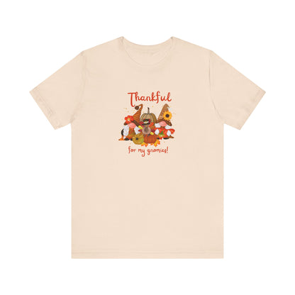 Thankful For My Gnomies, Jersey Short Sleeve Tee