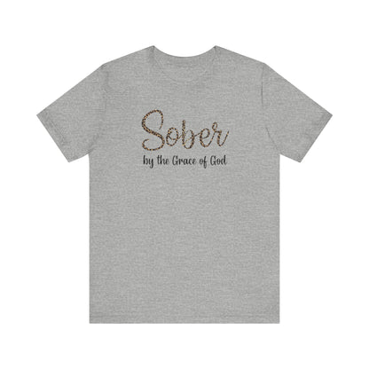 Sober By The Grace of God. Jersey Short Sleeve Tee