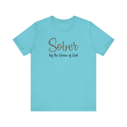Sober By The Grace of God. Jersey Short Sleeve Tee