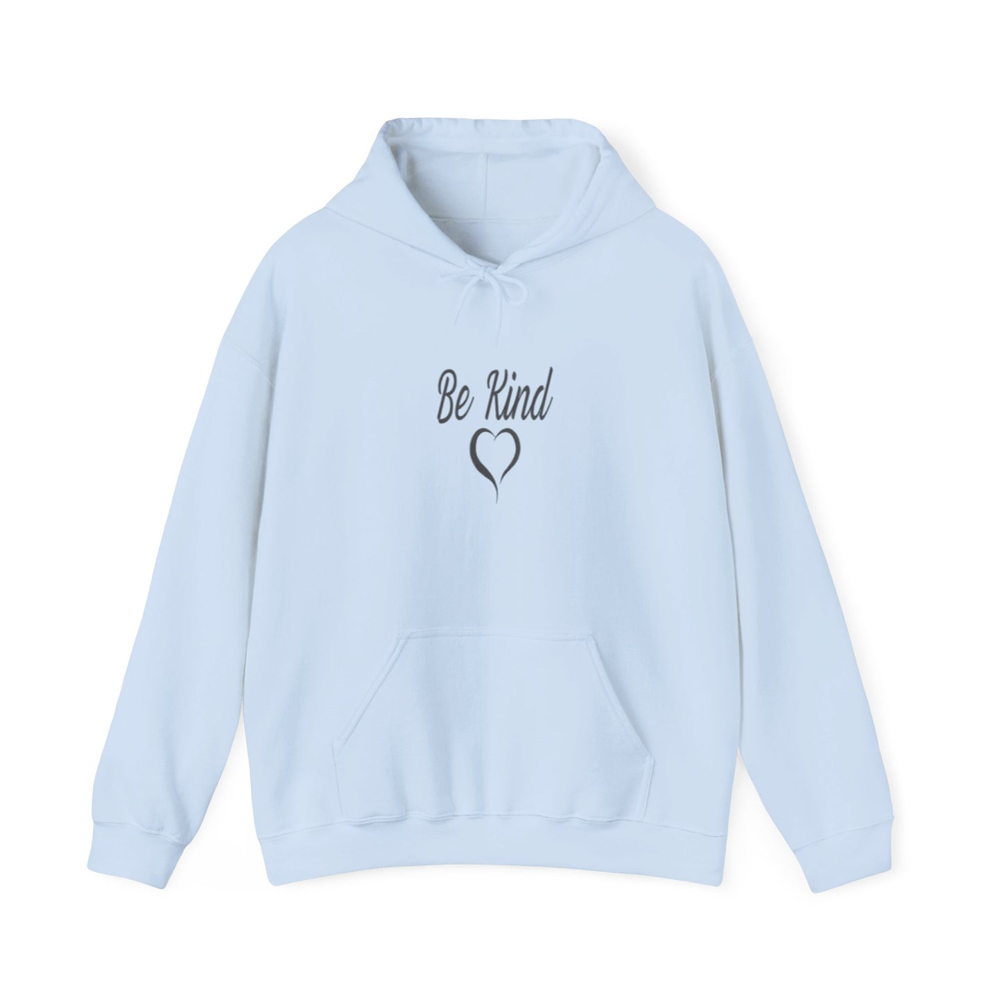 Be Kind, To The Person Behind Me, The World is A Better Place With You In It, Love The Person In Front of You Two-Sided Hoodie, The  Heavy Blend™ Hooded Sweatshirt