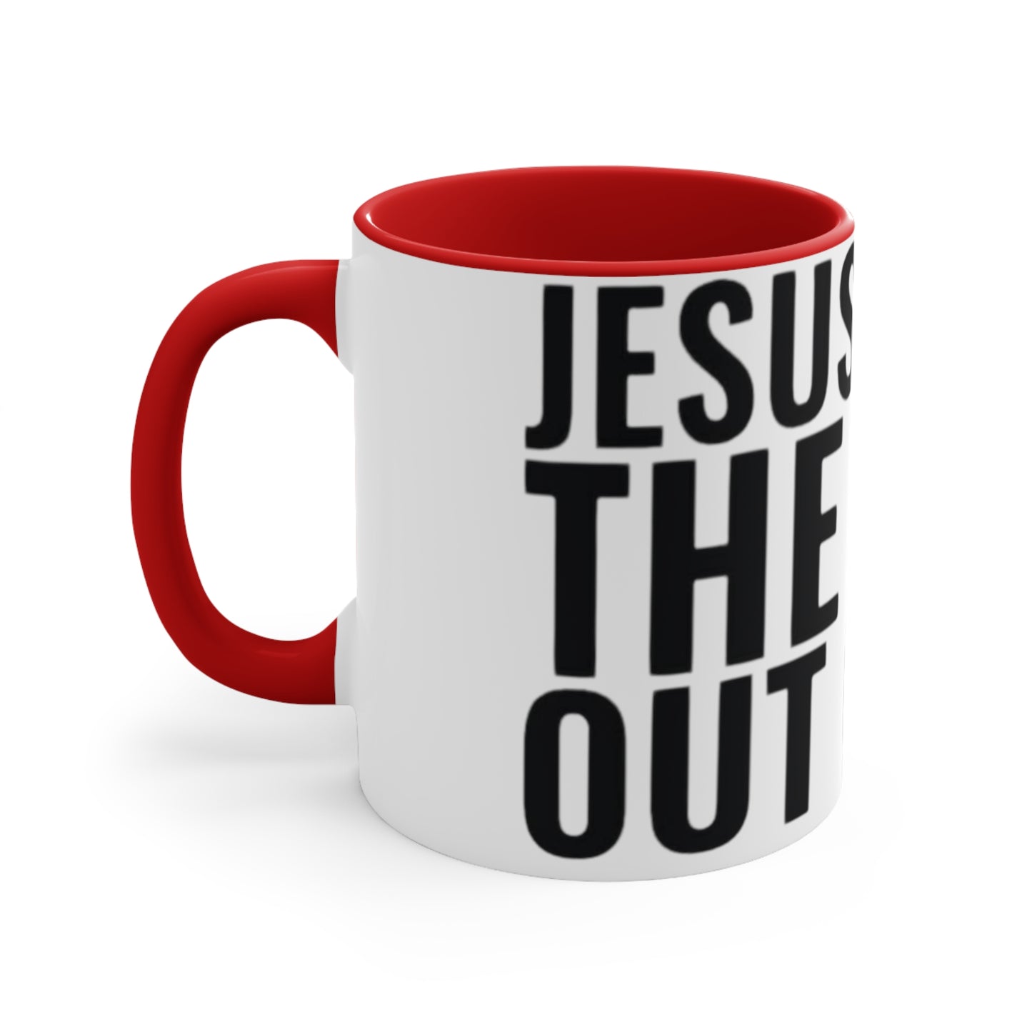 Jesus Loves The Hell out of Me, Accent Coffee Mug, 11oz