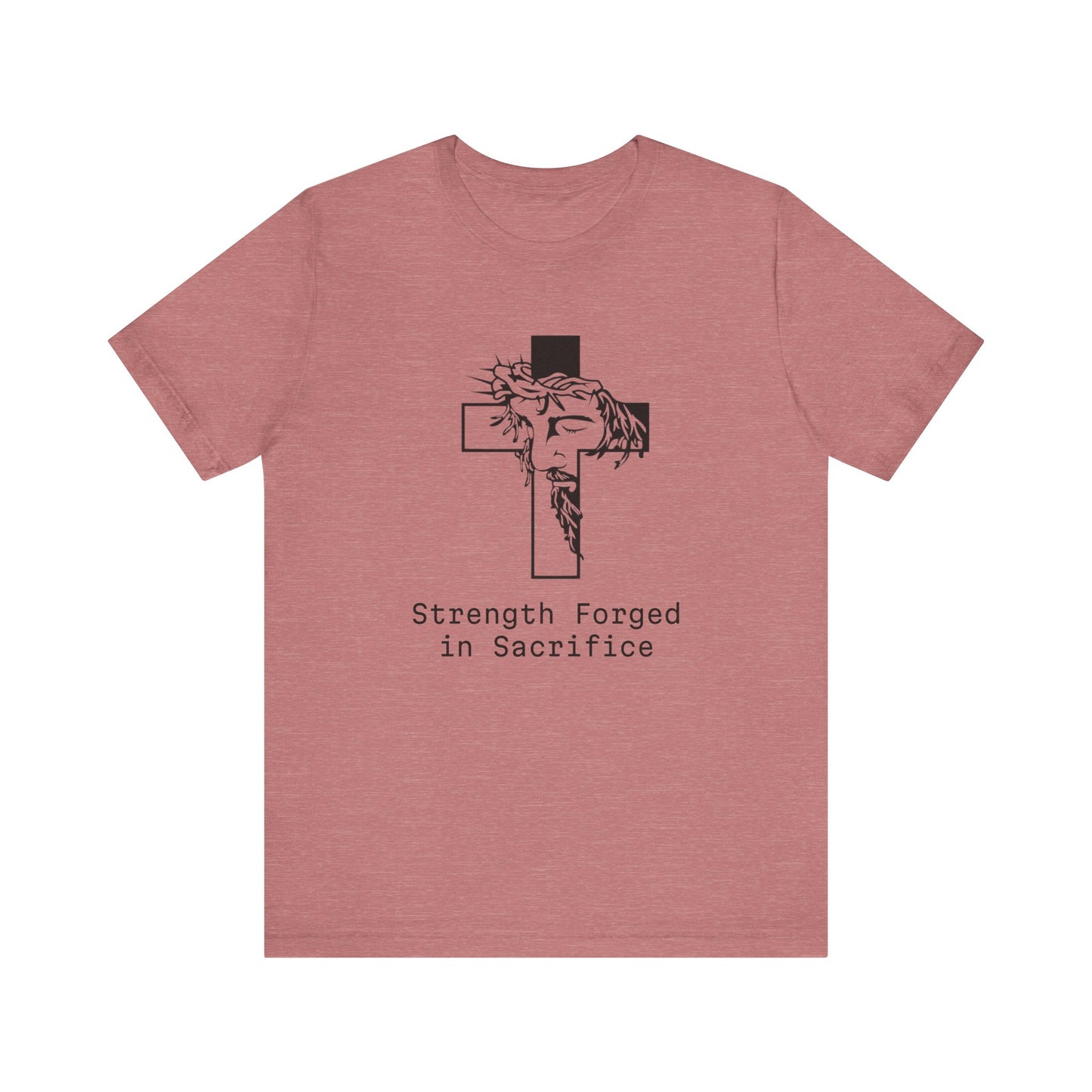 Strength  Forged in Sacrifice, Jesus Profile on a Cross, Jersey Short Sleeve Tee