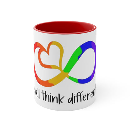 We All Think Differently, Accent Coffee Mug, 11oz
