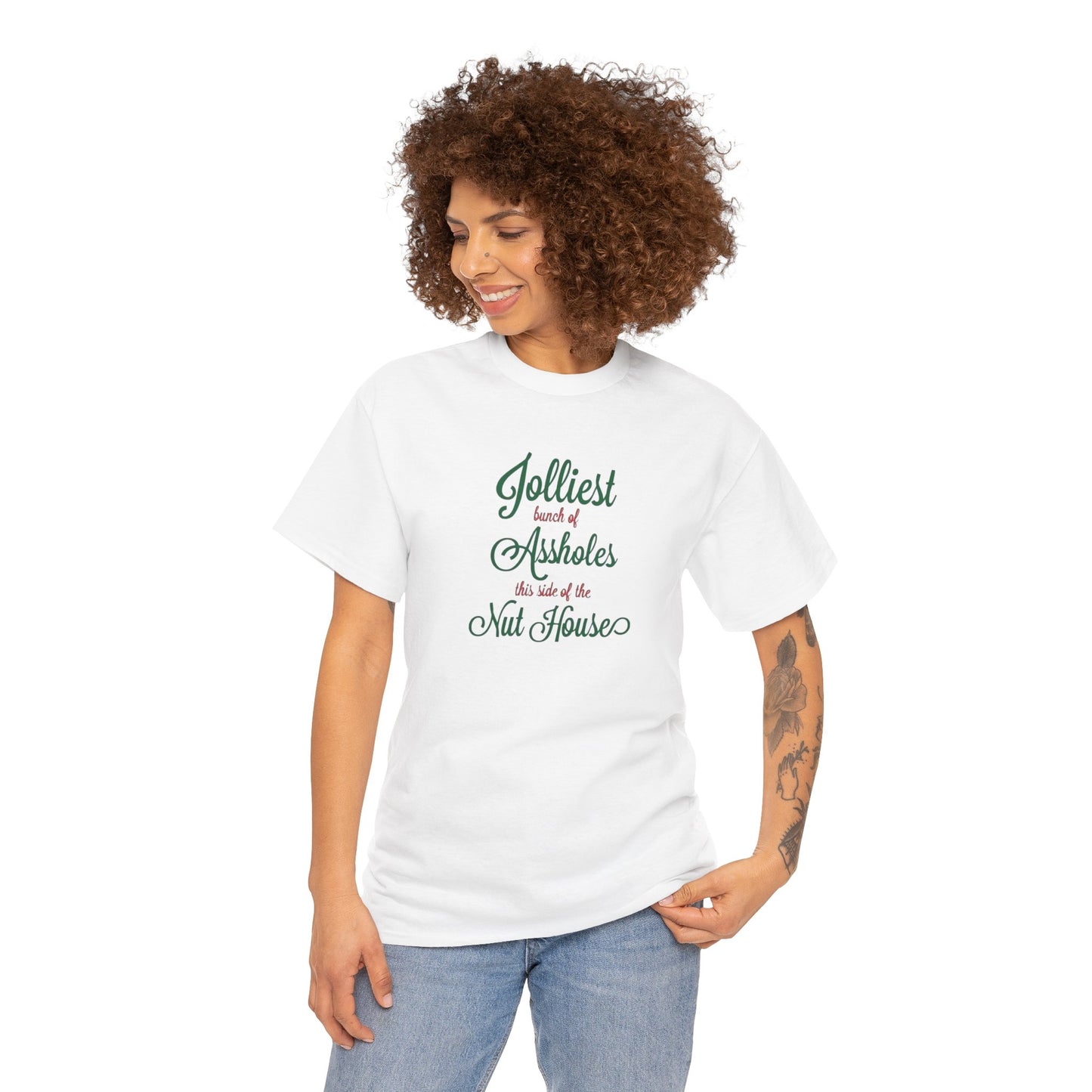 Jolliest Bunch of Assholes this Side of The Nut House Heavy Cotton Tee