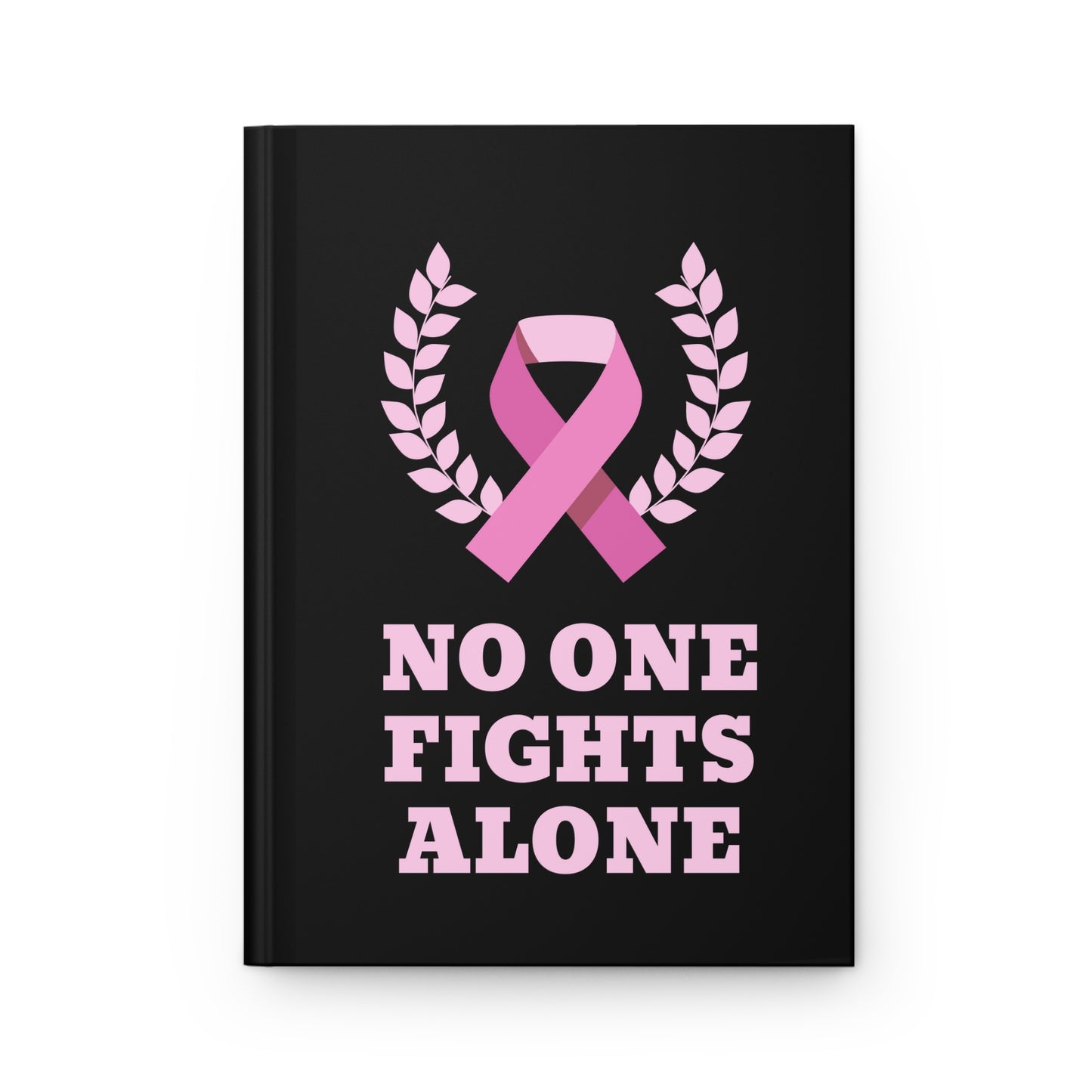 No One Fights Alone, Hardcover Journal Matte