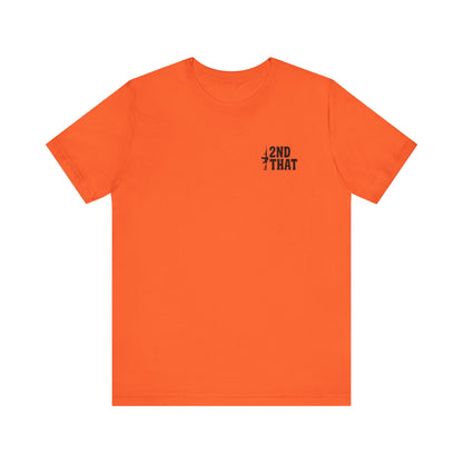 If You're Coming for Mine, You Better Bring Yours Two Sided Short Sleeve Jersey