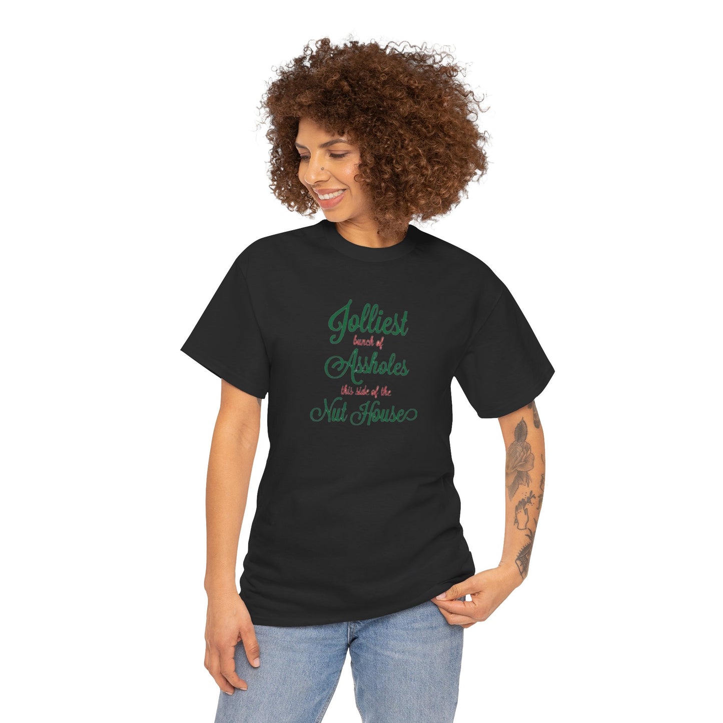 Jolliest Bunch of Assholes this Side of The Nut House Heavy Cotton Tee