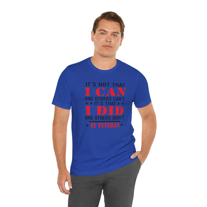 It's Not that I Can and other's Cant, Jersey Short Sleeve Tee