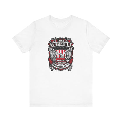I Am a Veteran My Oath Of Enlistment Has No Expiration Date, Jersey Short Sleeve Tee