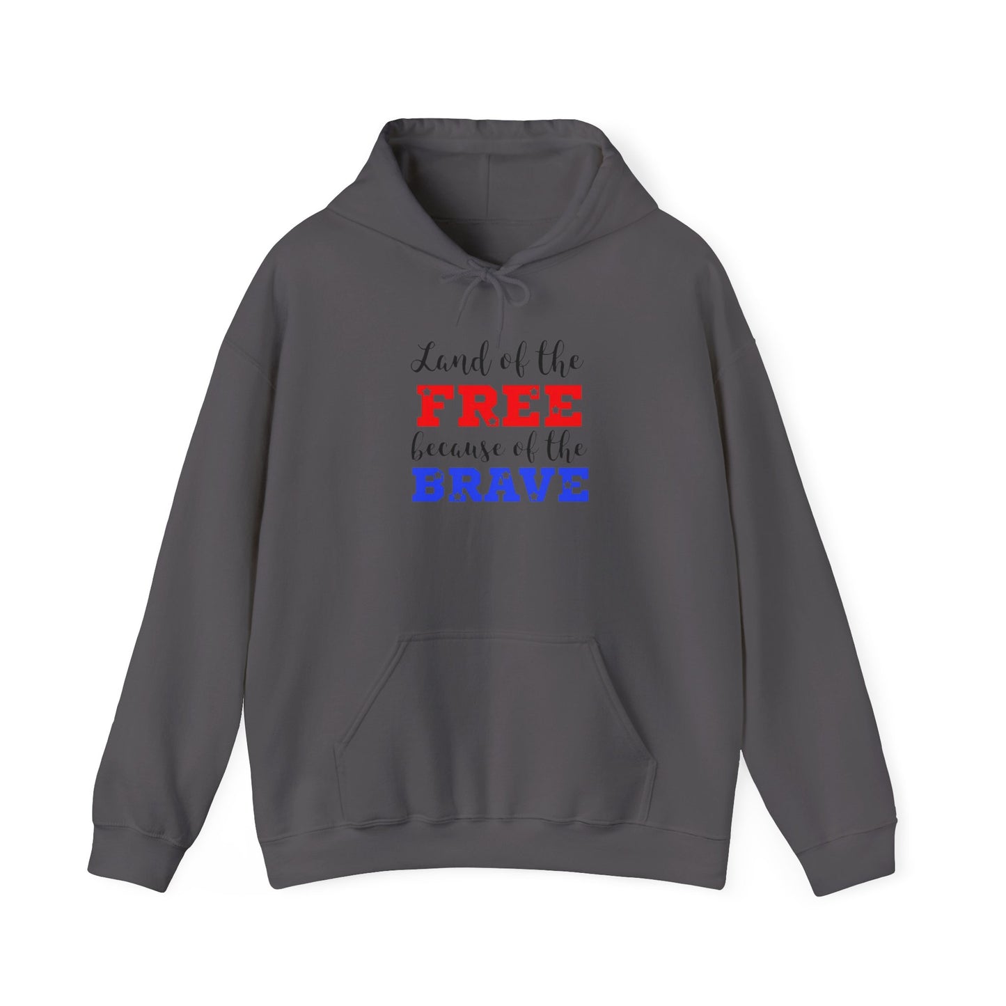 Land of The Free Because of the Brave hoodie, Heavy Blend™ Hooded Sweatshirt