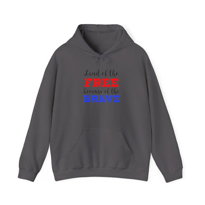 Land of The Free Because of the Brave hoodie, Heavy Blend™ Hooded Sweatshirt