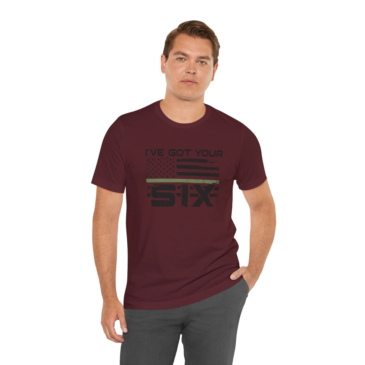 I've Got Your Six Jersey Short Sleeve Tee