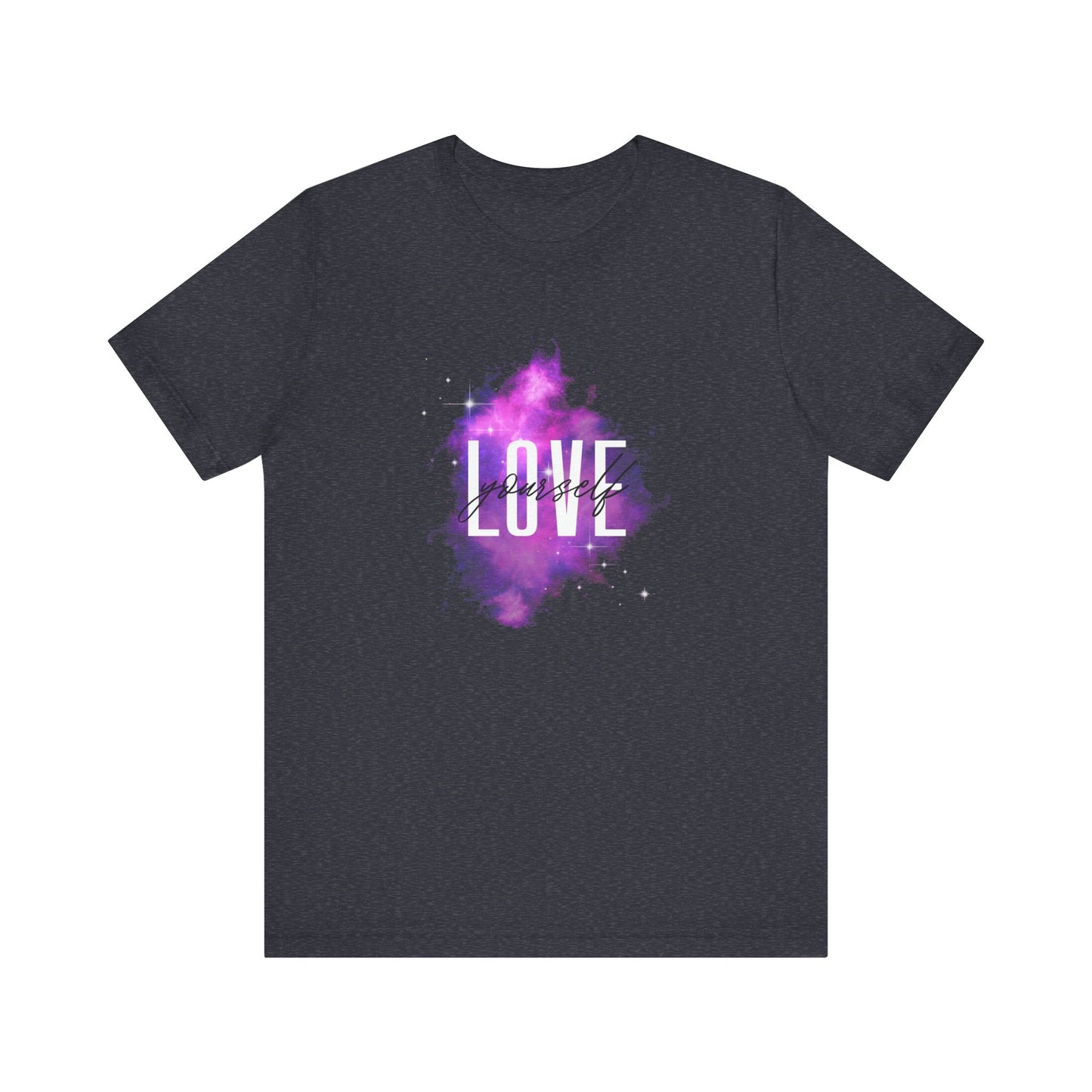 Love Yourself, Jersey Short Sleeve Tee