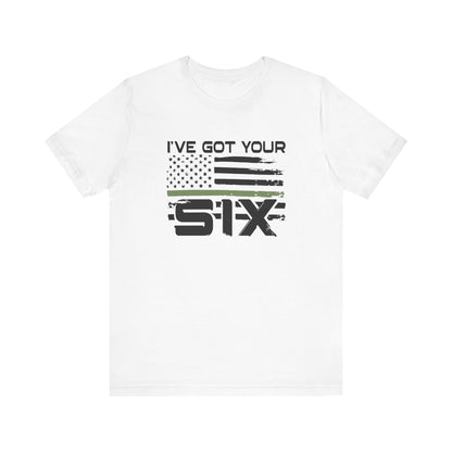 I've Got Your Six Jersey Short Sleeve Tee