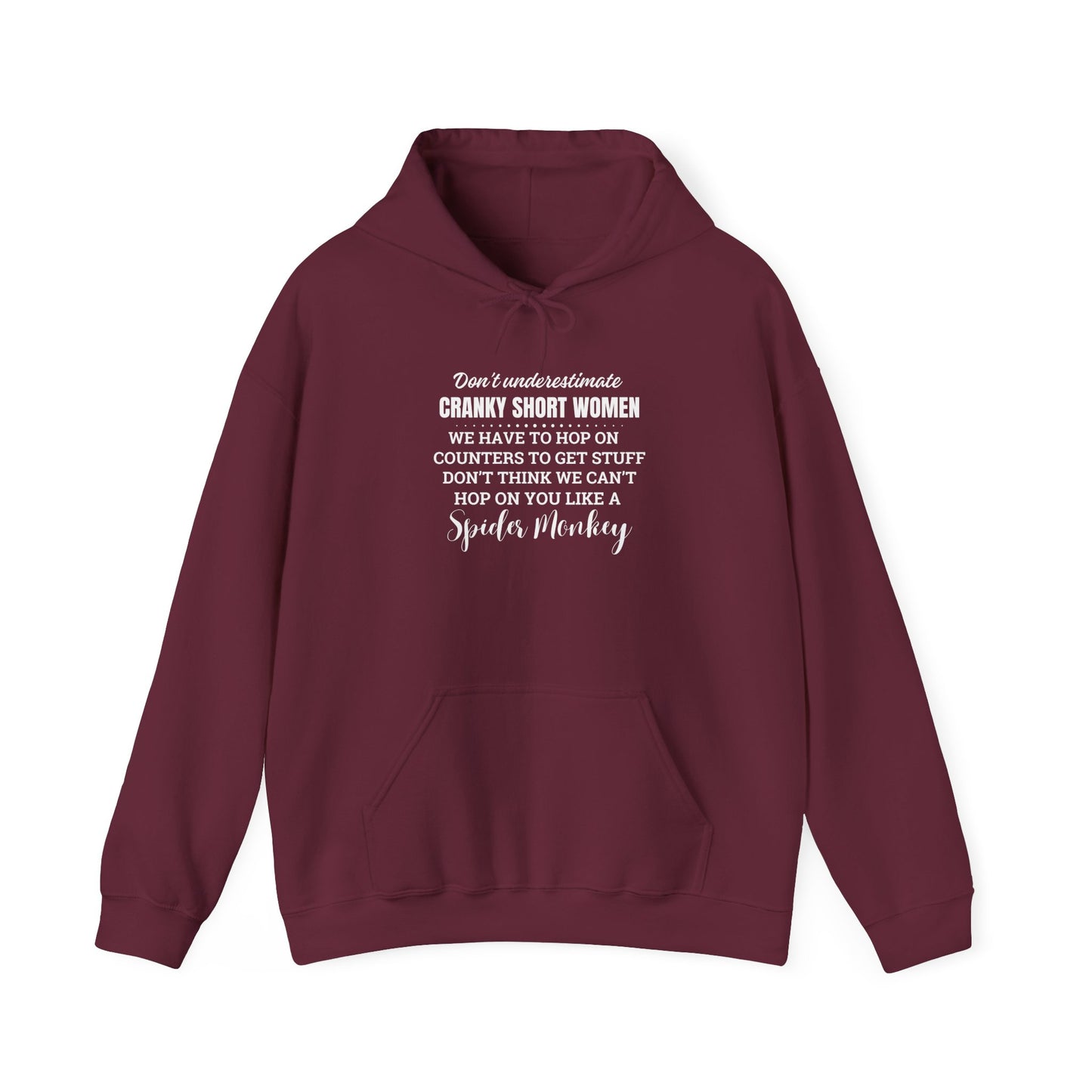 Don't Underestimate Cranky Short Women, Heavy Blend™ Hooded Sweatshirt