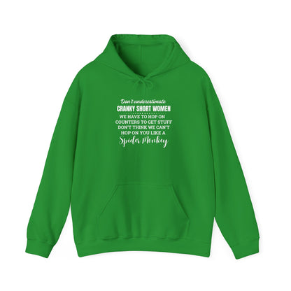 Don't Underestimate Cranky Short Women, Heavy Blend™ Hooded Sweatshirt