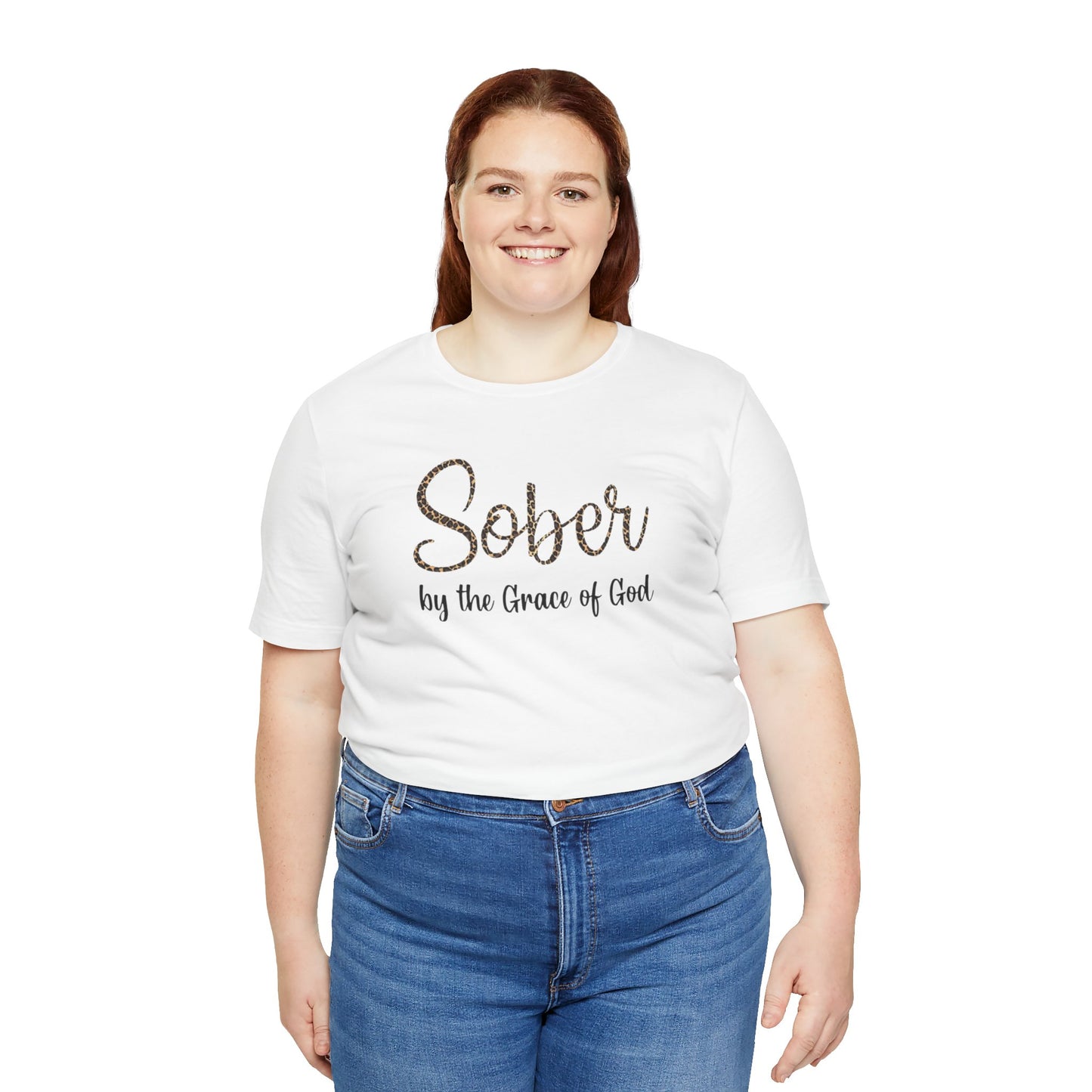 Sober By The Grace of God. Jersey Short Sleeve Tee