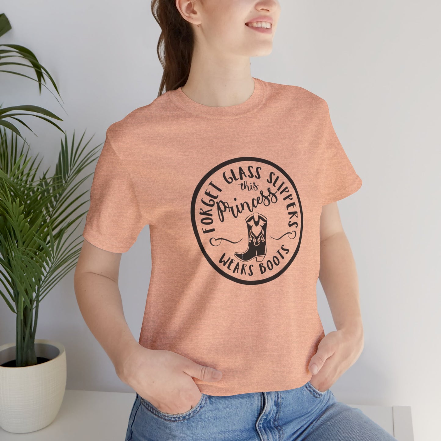 Forget Glass Slippers, This Princess Wears Boots, Jersey Short Sleeve Tee