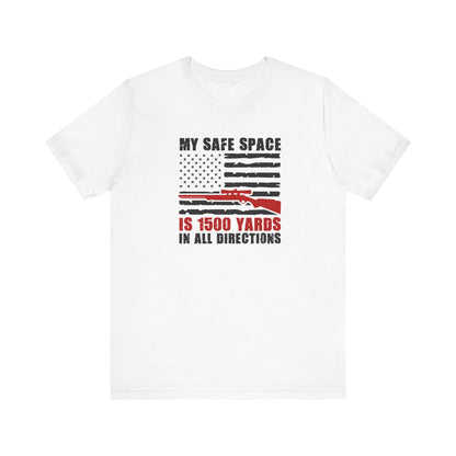 My Safe Space is 1500 yards in all directions, Jersey Short Sleeve Tee