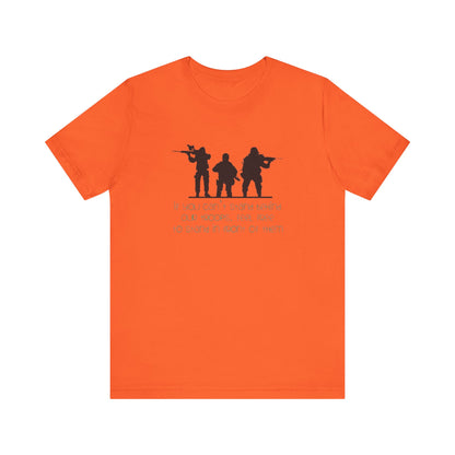 If You Can't Stand Behind Our Troops, Feel Free To Stand in Front Of Them. Jersey Short Sleeve Tee