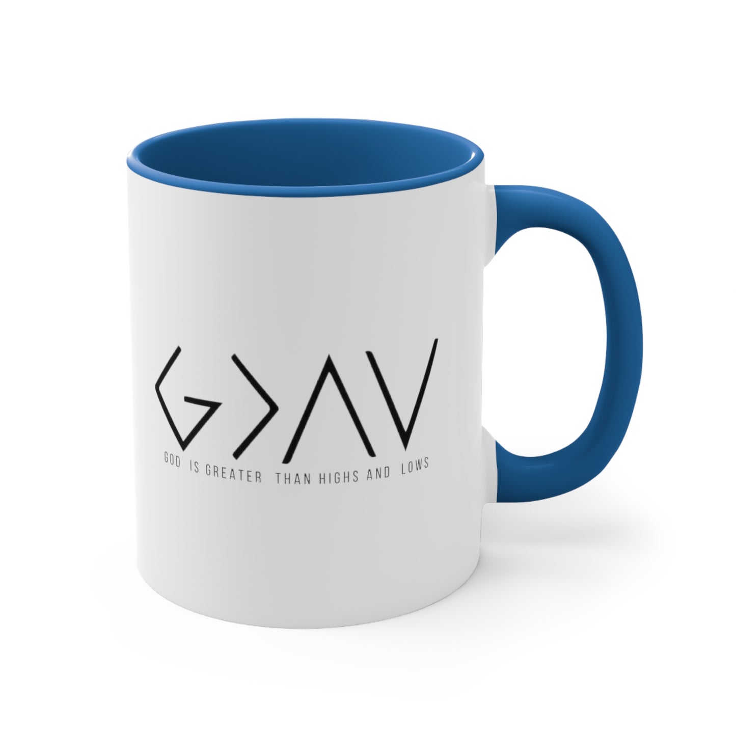 God is Greater Than Highs and Lows, Accent Coffee Mug, 11oz
