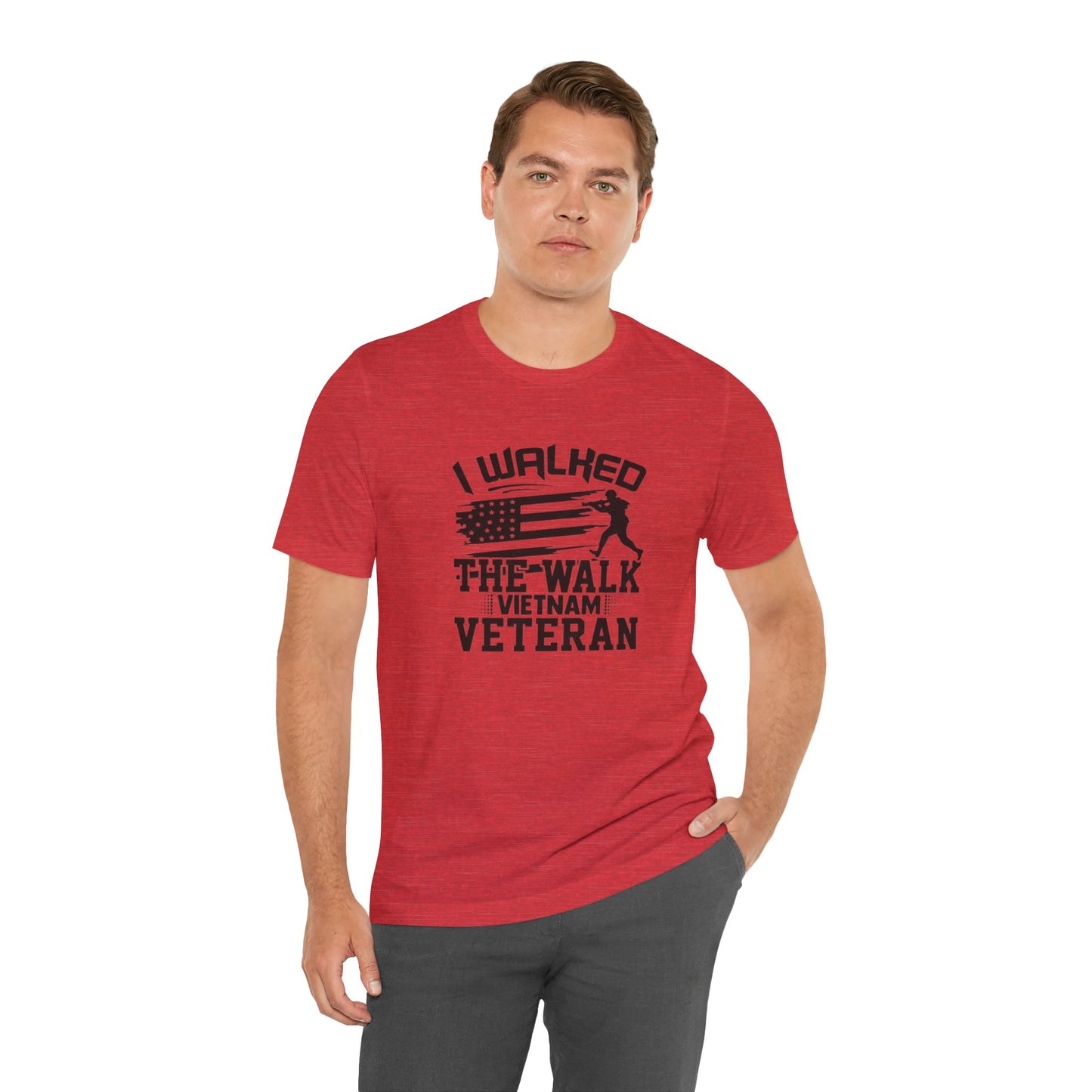 I Walked The Walk Vietnam Veteran, Jersey Short Sleeve Tee