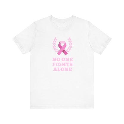No One Fights Alone, Jersey Short Sleeve Tee