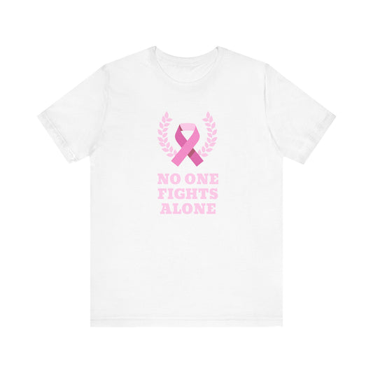 No One Fights Alone, Jersey Short Sleeve Tee