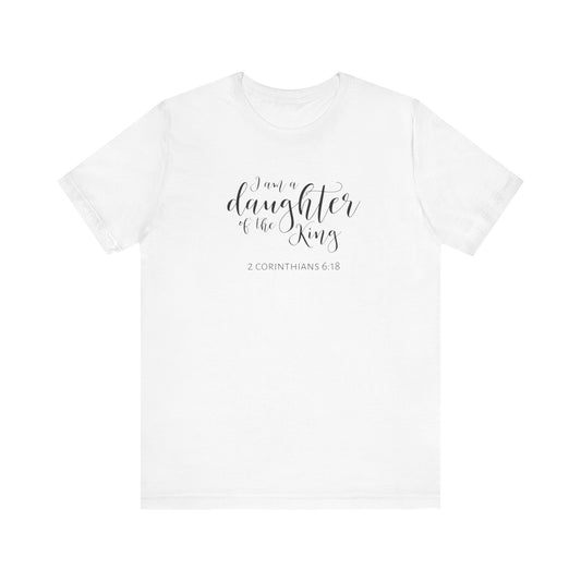 I Am The Daughter of The King, Jersey Short Sleeve Tee