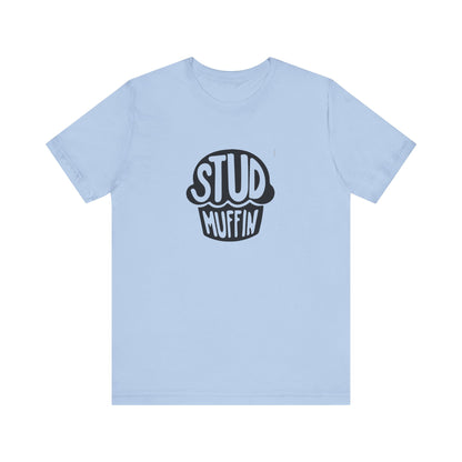 Stud Muffin, Unisex Jersey Short Sleeve Tee