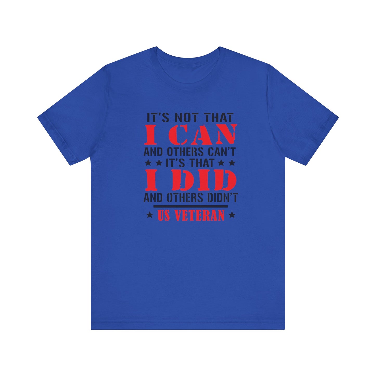 It's Not that I Can and other's Cant, Jersey Short Sleeve Tee
