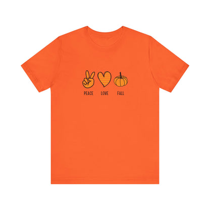 Peace, Love, Fall Jersey Short Sleeve Tee