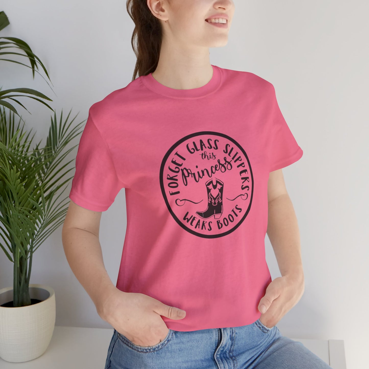 Forget Glass Slippers, This Princess Wears Boots, Jersey Short Sleeve Tee