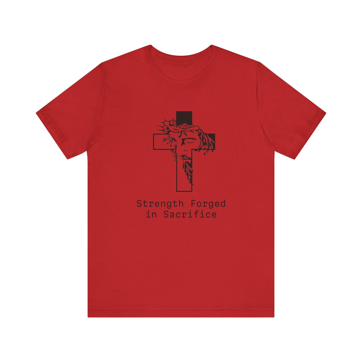 Strength  Forged in Sacrifice, Jesus Profile on a Cross, Jersey Short Sleeve Tee