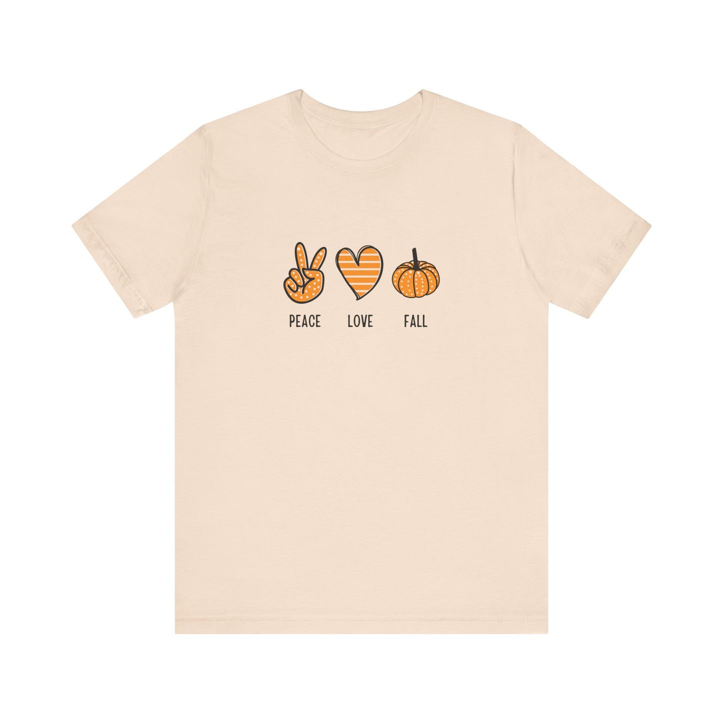 Peace, Love, Fall Jersey Short Sleeve Tee