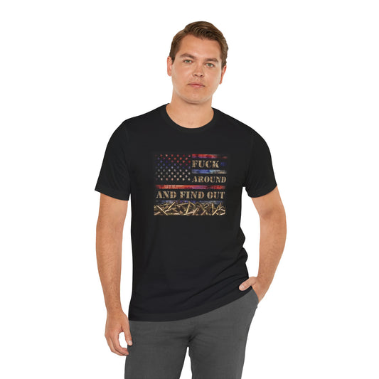 Fuck Around and Find Out, Jersey Short Sleeve Tee