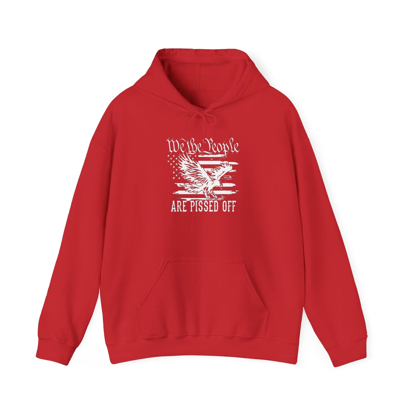 We The People Are Pissed Off Hoodie,  Heavy Blend™ Hooded Sweatshirt
