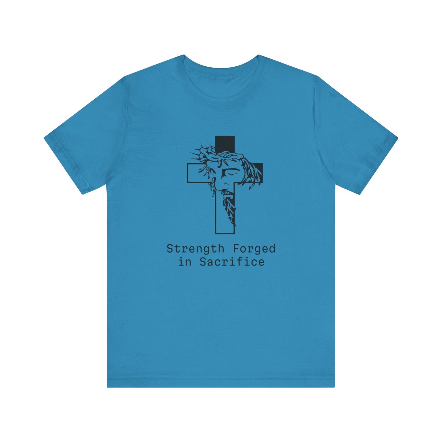 Strength  Forged in Sacrifice, Jesus Profile on a Cross, Jersey Short Sleeve Tee