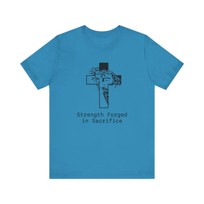 Strength  Forged in Sacrifice, Jesus Profile on a Cross, Jersey Short Sleeve Tee