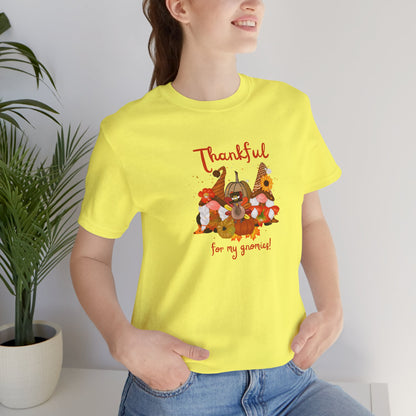 Thankful For My Gnomies, Jersey Short Sleeve Tee