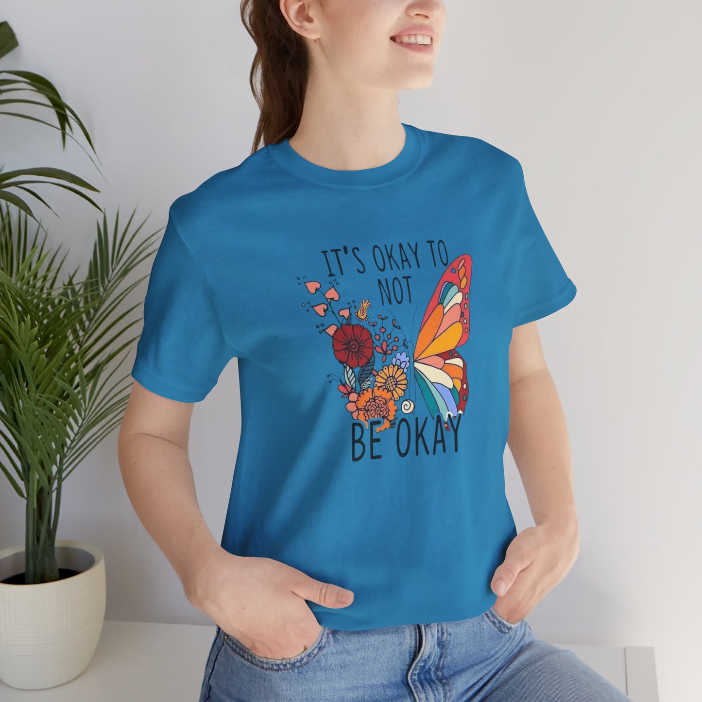 It's Ok To Not Be Okay, Jersey Short Sleeve Tee