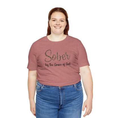 Sober By The Grace of God. Jersey Short Sleeve Tee